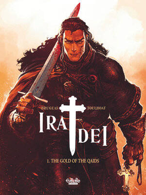 cover image of Ira Dei--Volume 1--The Gold of the Qaids